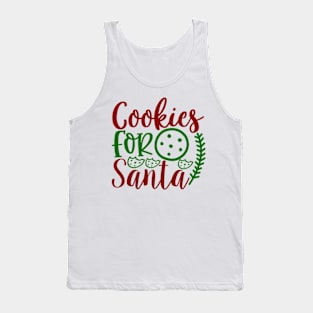 Cookies for santa Tank Top